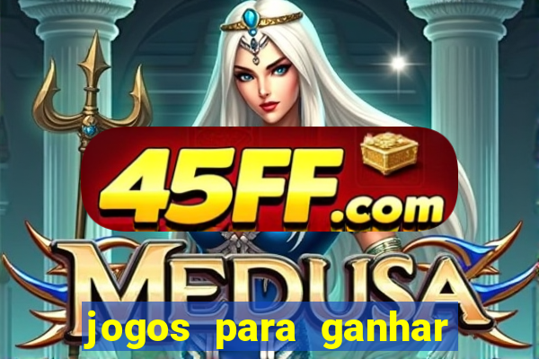 jogos para ganhar dinheiro sem depositar nada